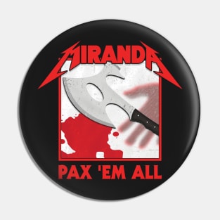 Pax Em All Pin