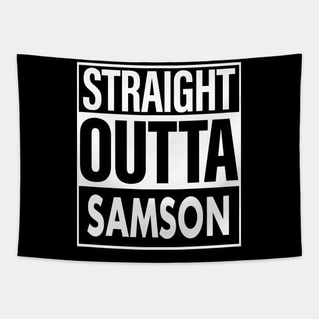 Samson Name Straight Outta Samson Tapestry by ThanhNga