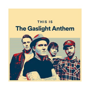 the gaslight anthem T-Shirt