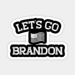 Let's Go Brandon - Brandon Chant Magnet