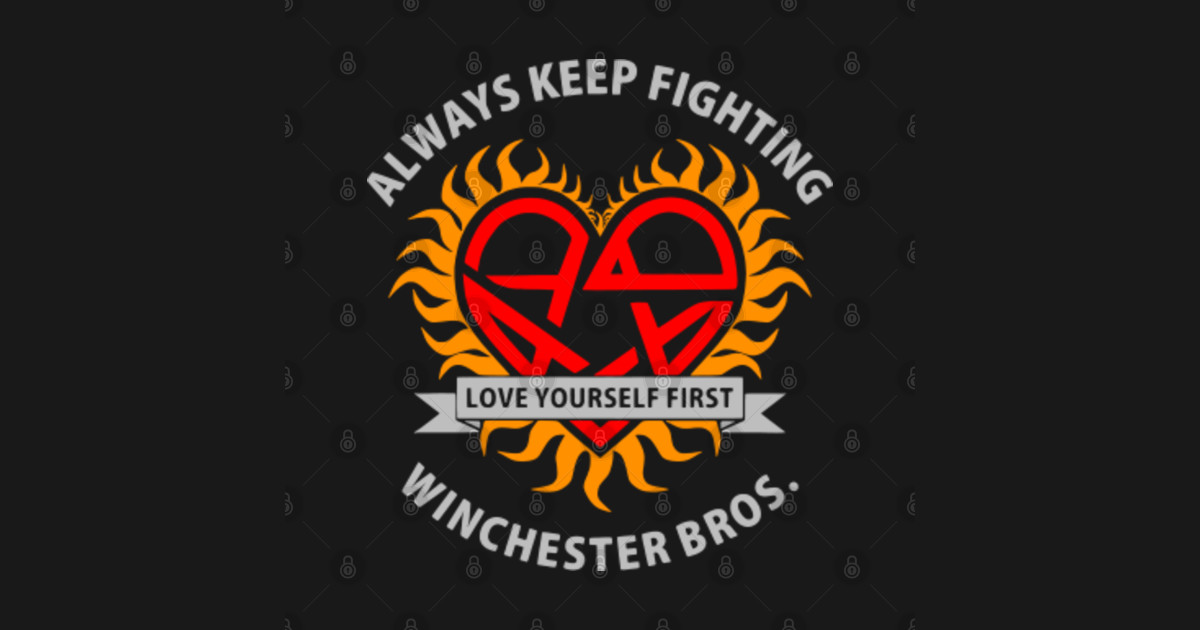 Always Keep Fighting Winchester Bros Supernatural SPN - Supernatural ...