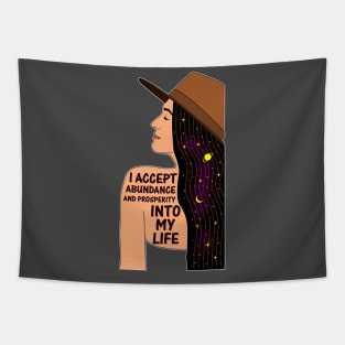 I Accept Abundance And Prosperity Into My Life Tapestry