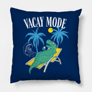 Vacay Mode with T-rex Dinosaur for Summer Family Vacation & Cruise Pillow