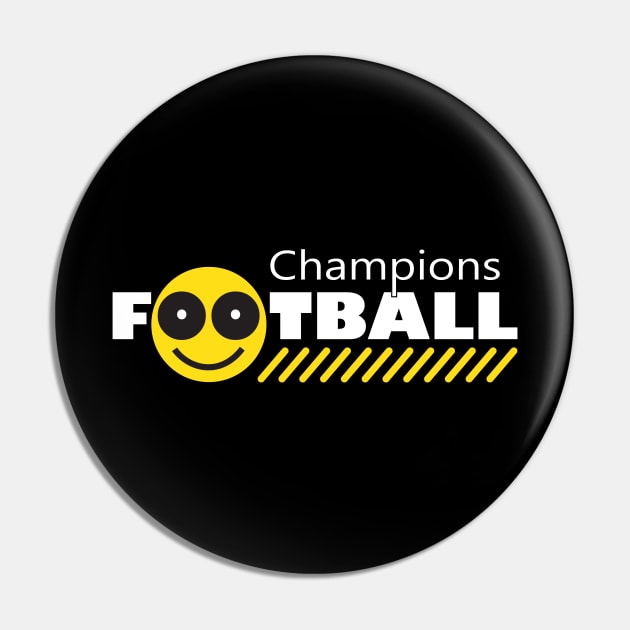Football Game Smile Sport Champion Pin by sofiartmedia