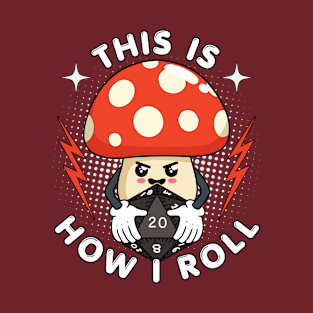 This is how i roll Kawaii T-Shirt