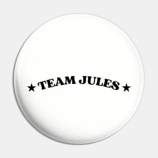 TEAM JULES Pin