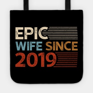 Epic Wife Since 2019 Tote