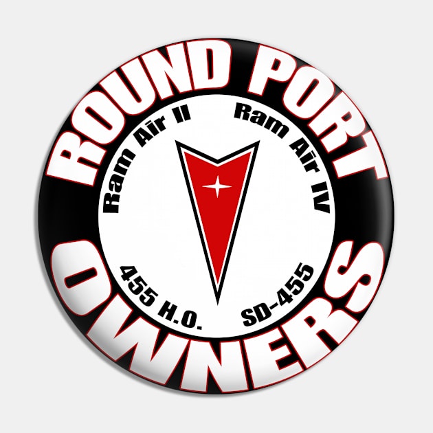 Round Port Owners Pin by Chads