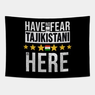 Have No Fear The Tajikistani Is Here - Gift for Tajikistani From Tajikistan Tapestry