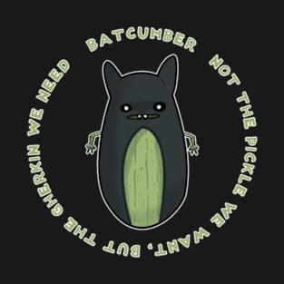 The Dark Pickle T-Shirt