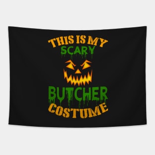 This Is My Scary Butcher Costume Tapestry