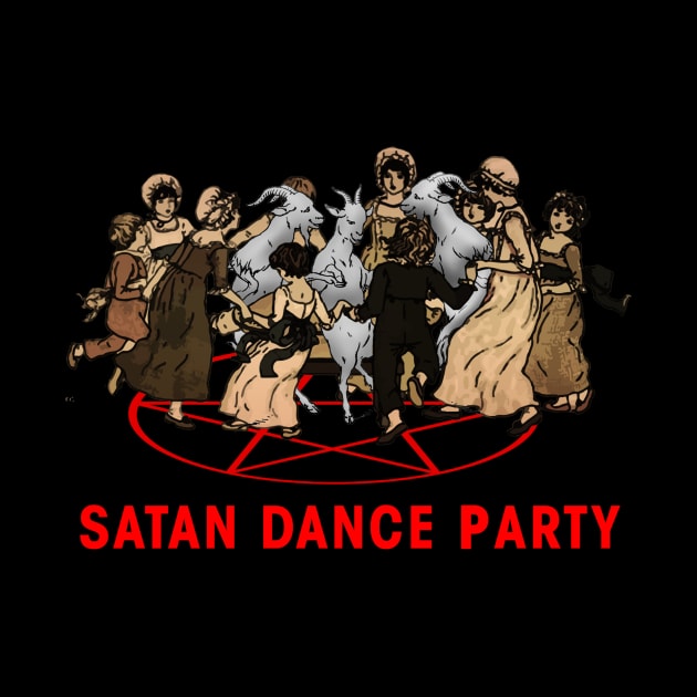 SATAN DANCE PARTY by theanomalius_merch