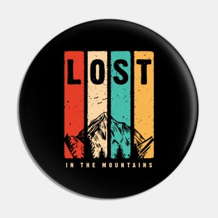 Lost In The Mountains Pin