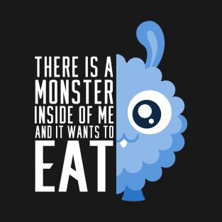 Cute Monster wants to Eat T-Shirt