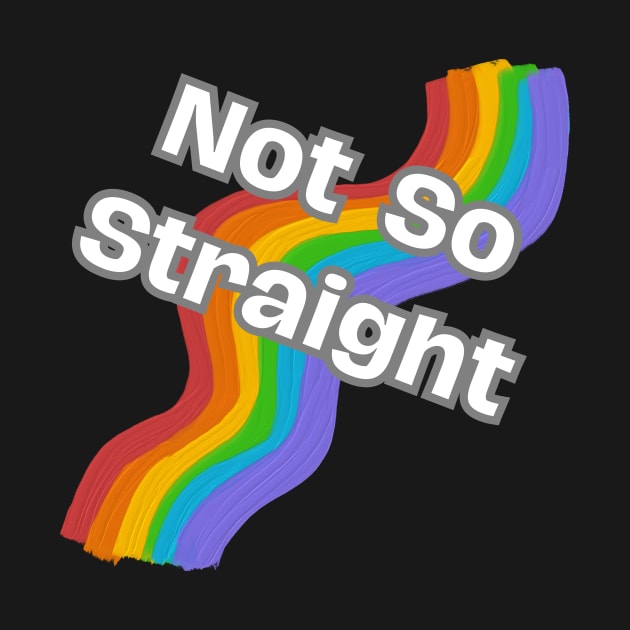 Not So Straight by Tom Kenison Designs