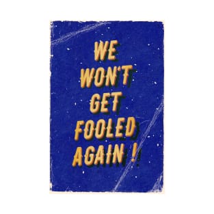 We won't get fooled again – A Hell Songbook Edition T-Shirt