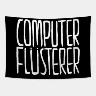 Computerflüsterer, Geschenkidee für Informatiker, Programmierer Tapestry