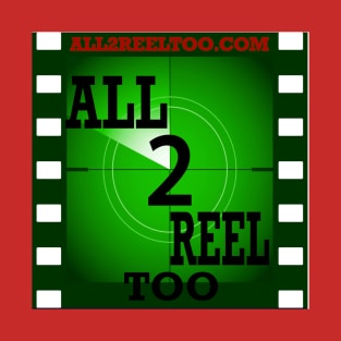 ALL2REELTOO PODCAST NEW DESIGN T-Shirt