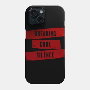 Breaking Code Silence Phone Case