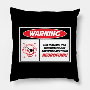 Warning Neurofunk Machine pt 2 Pillow