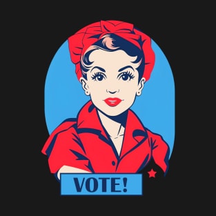 Rosie The Riveter - VOTE! T-Shirt