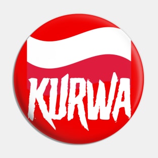 Kurwa Poland Flag Pin