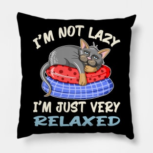 I'm not lazy cat, funny quote gift idea for cat lovers Pillow