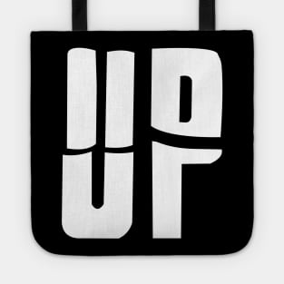 Up - The last word of breakup Tote