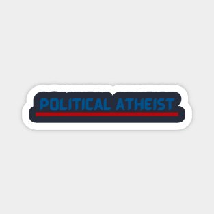 Political Atheist T's and more Magnet