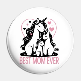 Unicorn Family Love: Best Mom Ever Pin