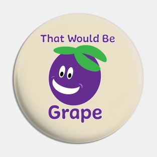 That would be Grape Pin