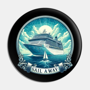 Cruise Ship, Sail Away Pin