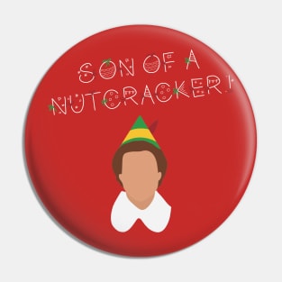 Son of a Nutcracker! Pin