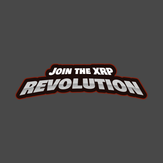 Join the XRP revolution by Tshirtguy