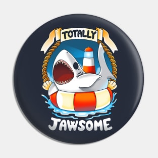 Totally Jawsome Pin