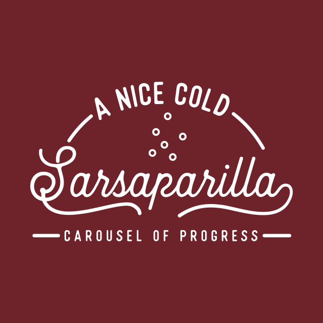 Carousel Of Progress Sarsaparilla shirt by stuffsarahmakes