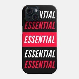 Essential Phone Case