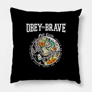 Obey the Brave 3 Pillow