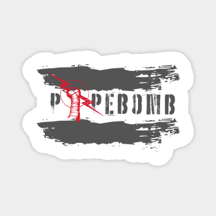 Pipebomb Design Magnet
