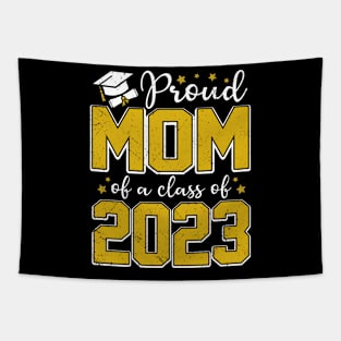 Proud Mom of Class of 2023 Graduate Senior Graduation Tapestry