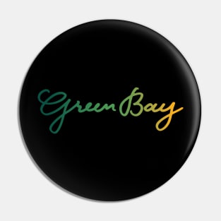 Green Bay Lettering Pin