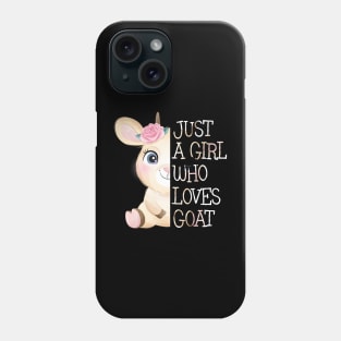 Just A Girl Who Loves Goat Phone Case