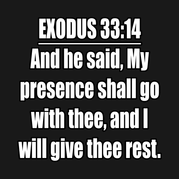 Bible Verse Exodus 33:14 by Holy Bible Verses