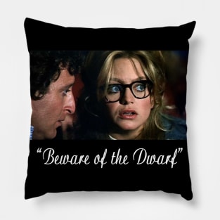 Beware of the Dwarf Pillow