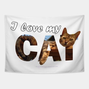 I love my cat - Bengal cat oil painting word art Tapestry