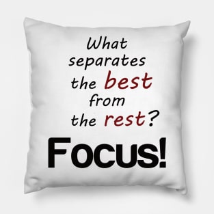 focus and mindset motivation Pillow