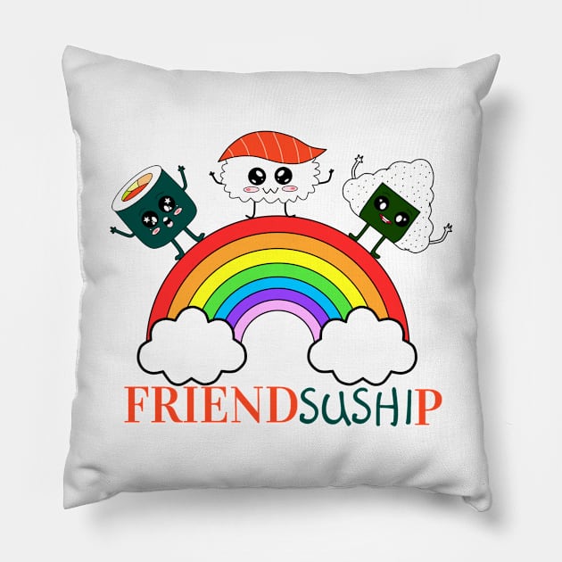 FRIENDSUSHIP Pillow by IVY Art