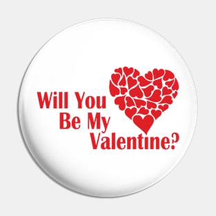 Will You Be My Valentine? Pin