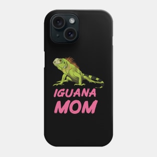 Iguana Mom for Iguana Lovers, Pink Phone Case