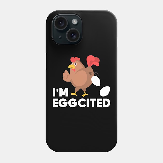 Funny Farmer Animal Pet IM Eggcited Chickens Lover Phone Case by Caskara